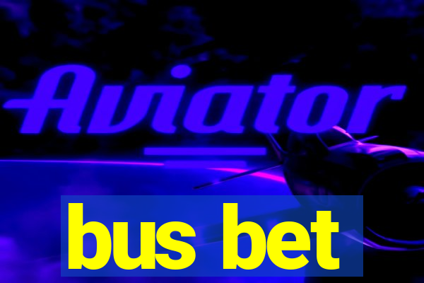 bus bet